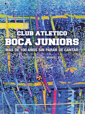 cover image of Club Atlético Boca Juniors